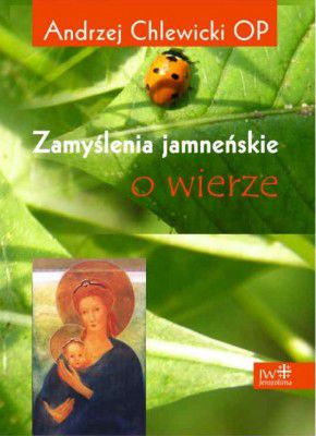 Zamyślenia jamneńskie o wierze okładka