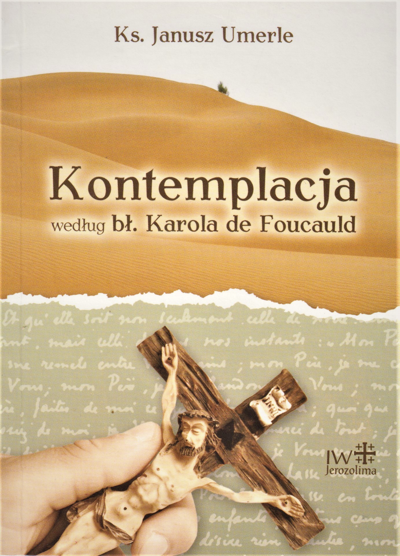 Kontemplacja według bł. Karola de Foucauld okładka