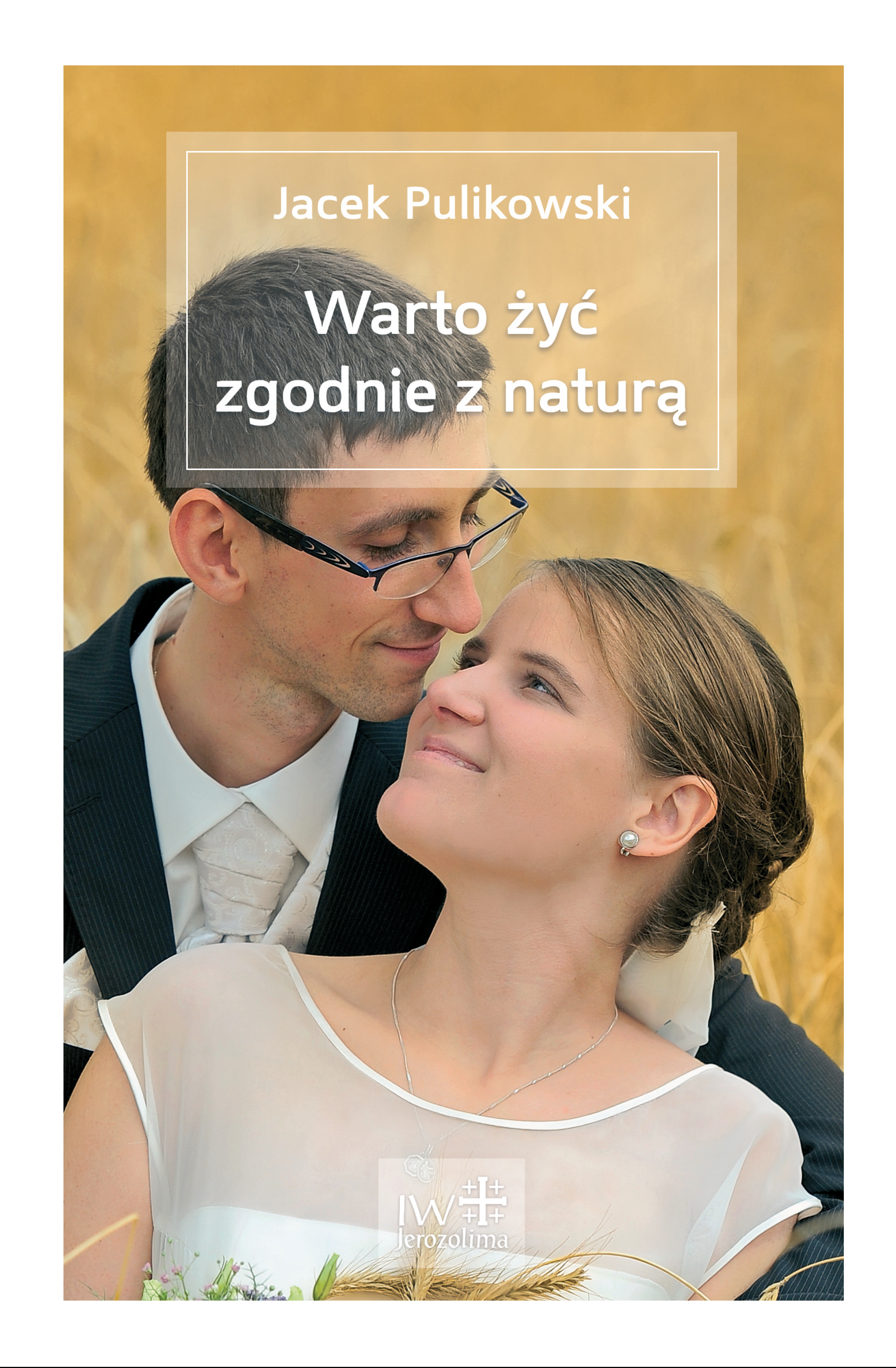 Warto żyć zgodnie z naturą okładka