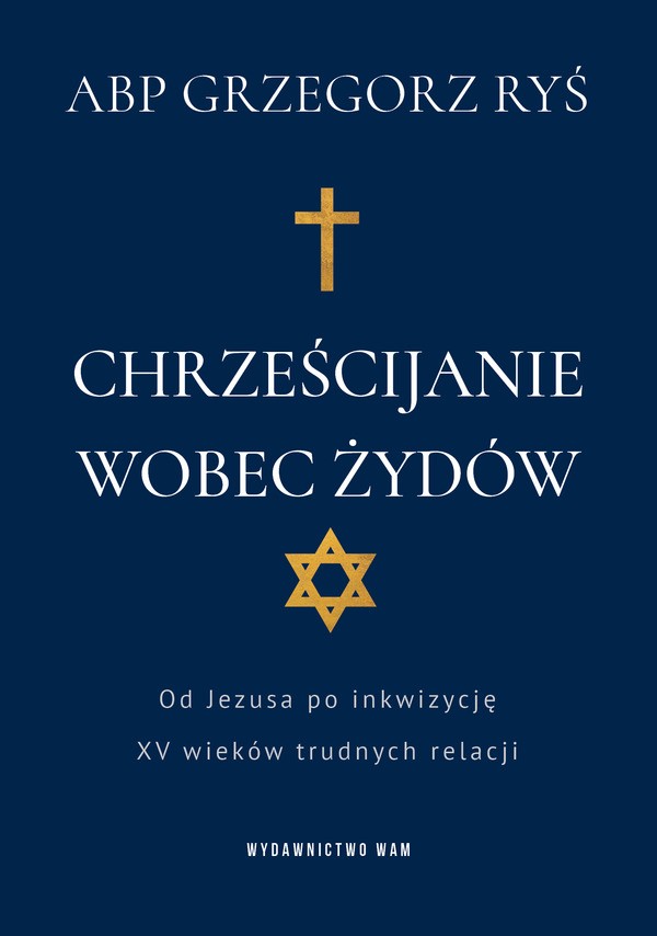 Chrześcijanie wobec Żydów okładka