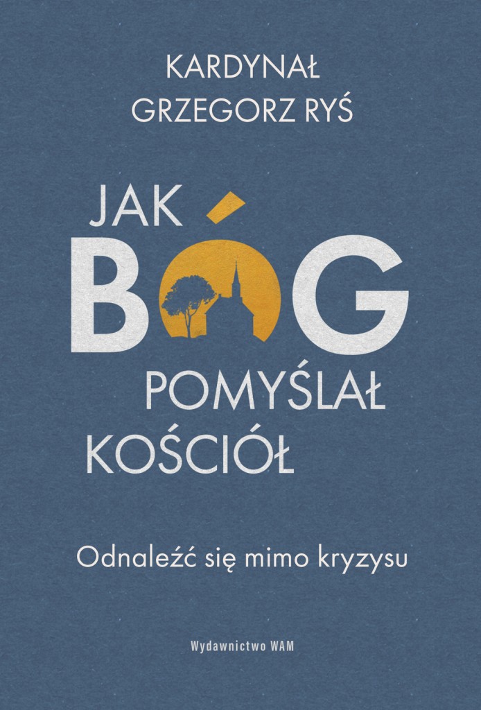 Jak Bóg pomyślał Kościół okładka