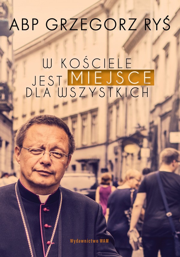 W Kościele jest miejsce dla wszystkich okładka