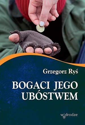 Bogaci jego ubóstwem okładka