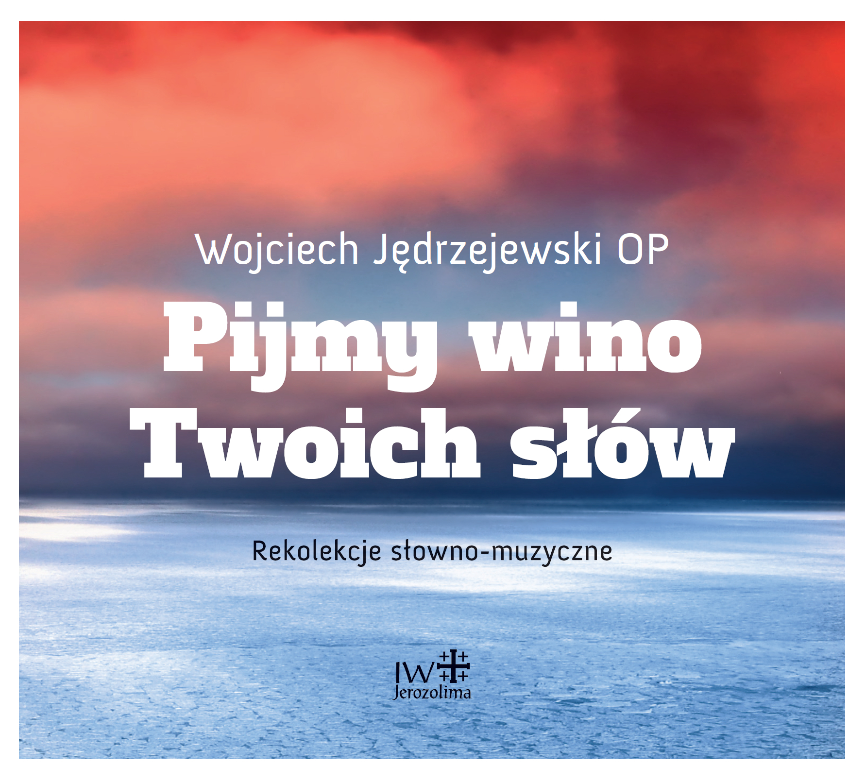 Pijmy wino Twoich słów okładka